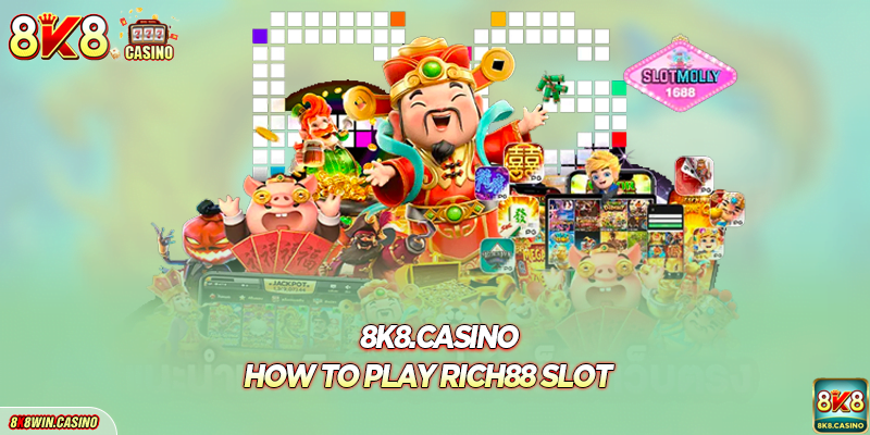 How to Play Rich88 Slot