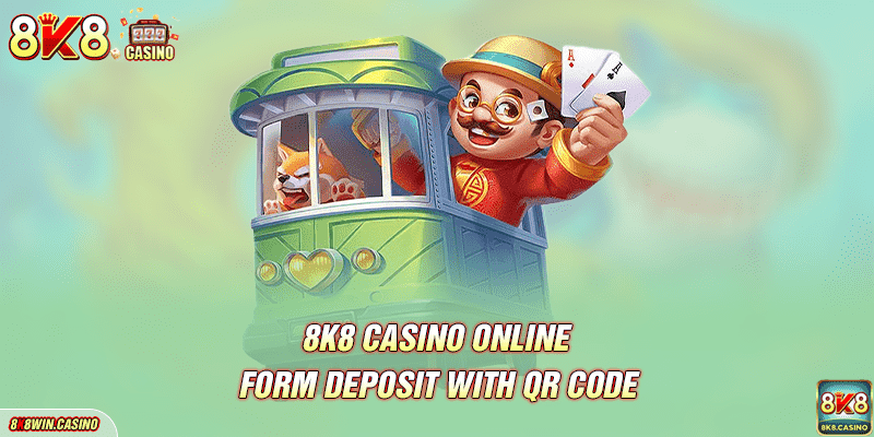 Form Deposit with QR code