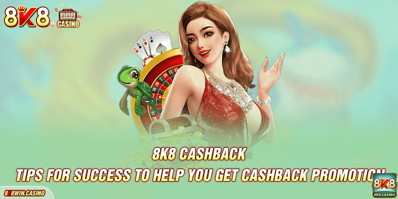 Tips for success to help you get cashback promotion